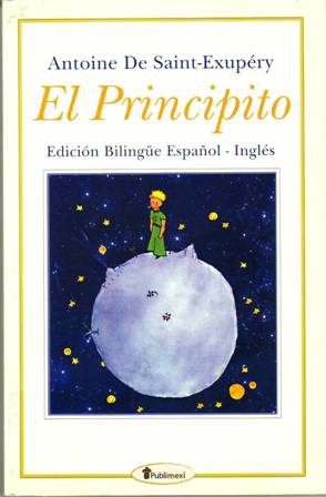 Imagen del vendedor de El Principito. Edicin Bilinge Espaol-Ingls. Prlogo de Jorge A. Snchez. a la venta por Librera y Editorial Renacimiento, S.A.