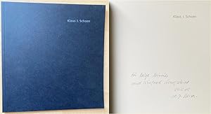 Seller image for Klaus J. Schoen. Ausstellungskatalog. Signiert. for sale by Treptower Buecherkabinett Inh. Schultz Volha