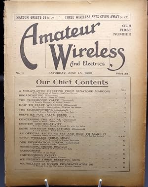 Amateur Wireless and Electrics. ISSUE NO 1. June 10th 1922