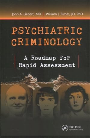 Bild des Verk�ufers f�r Psychiatric Criminology : A Roadmap for Rapid Assessment zum Verkauf von GreatBookPricesUK