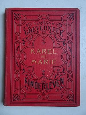 Imagen del vendedor de Karel en Marie. Een familie-geschiedenis voor kinderen. a la venta por Antiquariaat De Boekenbeurs