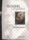 Imagen del vendedor de Husserl y lo poltico a la venta por AG Library