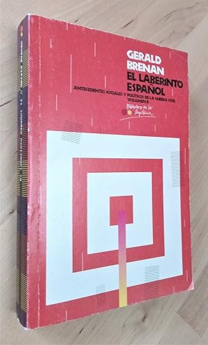 Imagen del vendedor de El laberinto espaol. Antecedentes sociales y polticos de la Guerra Civil Volumen, II a la venta por Llibres Bombeta