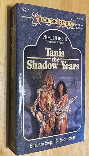 Seller image for Tanis, the Shadow Years Dragonlance: Preludes II Volume Three for sale by biblioboy