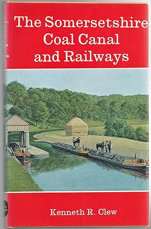The Somersetshire Coal Canal and Railways