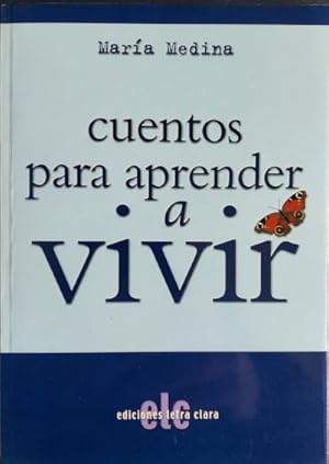 Imagen del vendedor de Cuentos para aprender a vivir a la venta por Librera Reencuentro