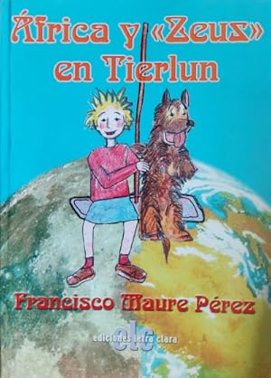 Imagen del vendedor de frica y Zeus en Tierlun a la venta por Librera Reencuentro