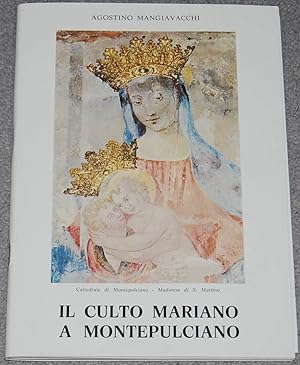 Il Culto Mariano a Montepulciano