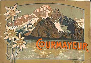 Courmayeur. Guide pratique pour le touriste