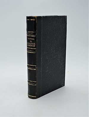 Journal du général Gordon, siège de Kharthoum. Préface par A. Egmont Hake. Traduit de l'anglais p...