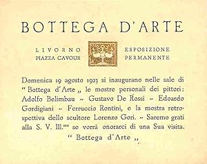 Bottega d'Arte.Domenica 19 agosto 1923 si inaugurano le mostre personali di Adolfo Belimbau, Gust...