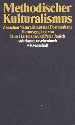 Seller image for Methodischer Kulturalismus. Zwischen Naturalismus und Postmoderne. Herausgegeben von Dirk Hartmann und Peter Janich. for sale by Antiquariat Lenzen