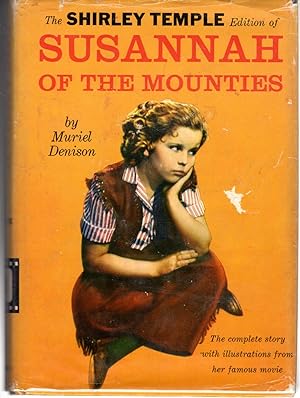 Image du vendeur pour Susannah of the Mounties mis en vente par Dorley House Books, Inc.
