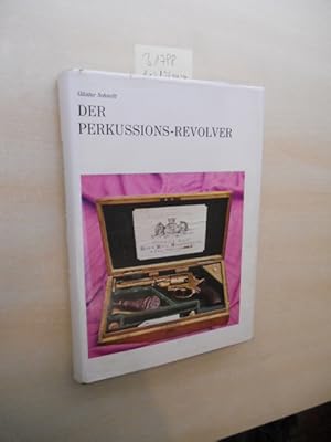Der Perkussions-Revolver.