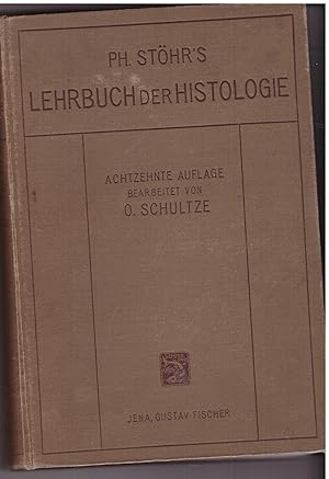 Imagen del vendedor de Philipp Sthr's Lehrbuch der Histologie und der mikroskopischen Anatomie des Menschen mit Einschlu der mikroskopischen Technik a la venta por Bcherpanorama Zwickau- Planitz