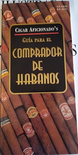 CIGAR AFICIONADO'S - BUYING GUIDE TO CUBAN CIGARS - GUÍA PARA EL COMPRADOR DE HABANOS