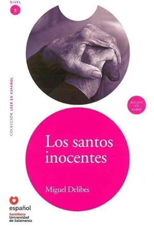 Image du vendeur pour Los santos inocentes / The Innocent Saints -Language: Spanish mis en vente par GreatBookPrices