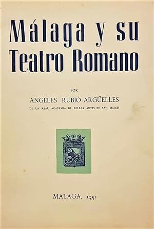 Imagen del vendedor de Mlaga y su Teatro Romano. a la venta por Librera Anticuaria Antonio Mateos