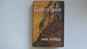 Seller image for Castle In Spain for sale by Goldstone Rare Books