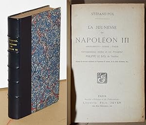 LA JEUNESSE DE NAPOLEON III Arenenberg Suisse Italie Correspondance inédite de son Précepteur Phi...
