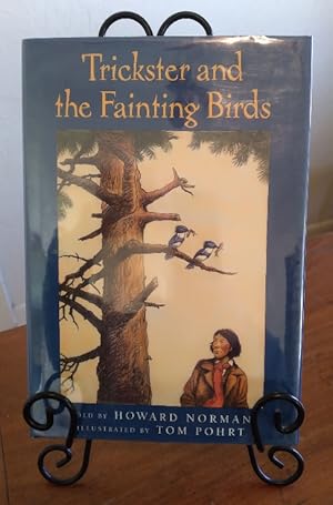 Immagine del venditore per Trickster and the Fainting Birds venduto da Structure, Verses, Agency  Books