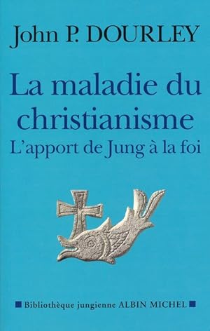 Bild des Verkufers fr La maladie du Christianisme. L'apport de Jung  la foi zum Verkauf von LIBRAIRIE GIL-ARTGIL SARL