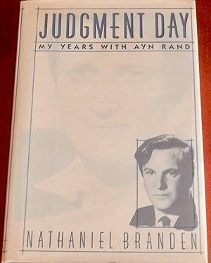 Imagen del vendedor de Judgement Day: My Years With Ayn Rand a la venta por Canford Book Corral