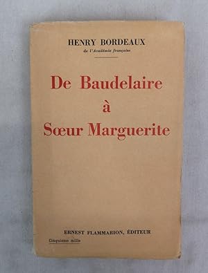 De Baudelaire à Soeur Marguerite.