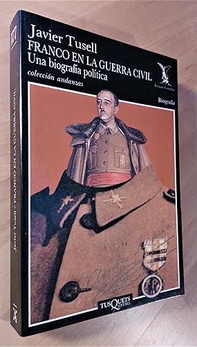 Seller image for Franco en la Guerra Civil. Una biografa poltica for sale by Llibres Bombeta