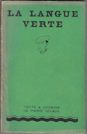 La Langue verte.