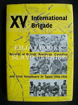 Seller image for The Book of the XV International Brigade. for sale by EmJay Books