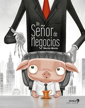 Seller image for Un seor de negocios -Language: spanish for sale by GreatBookPrices