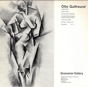 Seller image for Otto Gutfreund (1889 - 1927). Czech Cubist. Sculpture and drawings. First One-Man Exhibition outside Czechoslovakia. 1 - 24 June 1966. for sale by Antiquariat Fluck