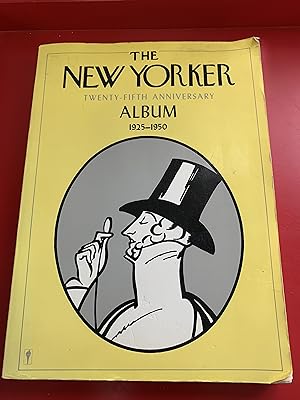 Seller image for The New Yorker Twenty Fifth Anniversary Album, 1925-1950 for sale by Ocean Tango Books