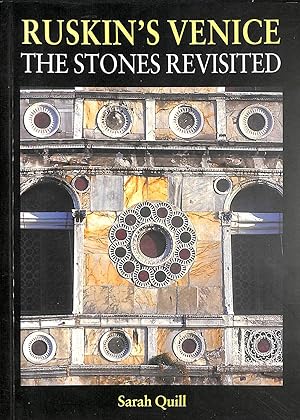 Seller image for Ruskin's Venice: The Stones Revisited for sale by M Godding Books Ltd