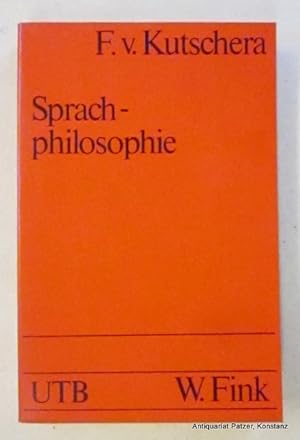 Bild des Verkufers fr Sprachphilosophie. 2., vllig neu bearbeitete u. erweiterte Auflage. Mnchen, Fink, 1975. Kl.-8vo. 368 S. Or.-Kart. (UTB 80). (ISBN 3770511824). zum Verkauf von Jrgen Patzer