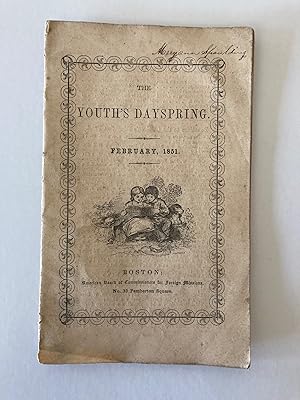 THE YOUTH'S DAYSPRING. February, 1851, Volume II, #2