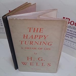 The Happy Turning : A Dream of Life