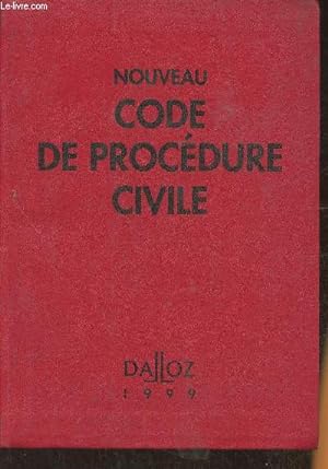 Seller image for Nouveau code de procdure civile- Code de procdure civile, code de l'organisation judiciaire, voies d'excution for sale by Le-Livre
