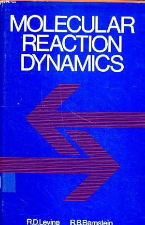 Seller image for Molecular reaction dynamics for sale by Le-Livre