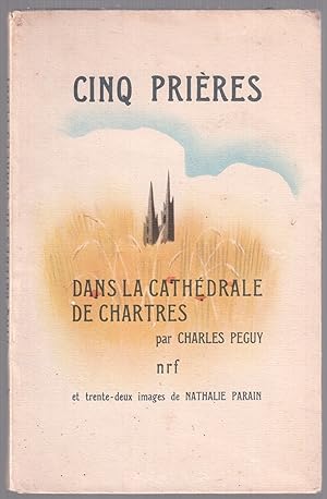 Image du vendeur pour Cinq prires dans la cathdrale de Chartres mis en vente par LibrairieLaLettre2