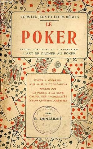 Image du vendeur pour Le poker rgles compltes et commentaires l'art de gagner au poker. mis en vente par Le-Livre