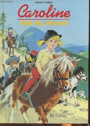 Seller image for Caroline fait du cheval for sale by Le-Livre