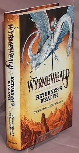 Wyrmeweald: Returner's Wealth. First Printing. Signed By Author.