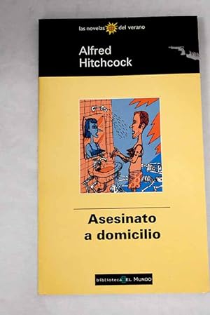 Imagen del vendedor de Alfred Hitchcock presenta Asesinato a domicilio a la venta por Alcaná Libros