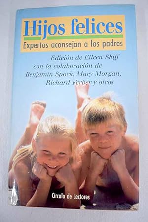 Bild des Verkufers fr Hijos felices zum Verkauf von Alcan Libros