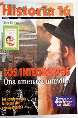 Bild des Verkufers fr Historia 16, Ao 1994, n 221:: El XXXIII congreso del PSOE; De la revista forja a la UMD; Los comienzos de la locura del prncipe don Carlos; Hispania frente a Roma; Los integrismos: El auge de los integrismos; Los integrismos: Integrismo y democracia en tierras del Islam; Los integrismos: La redencin de Israel; Los integrismos: la explosin radical del nacionalismo ruso; Los integrismos: El reino de Rama; Operacin Market-Garden; Las comunicaciones en Espaa; Lalibel, el sueo de un rey; Giovanni Pierluigi da Palestrina (1525-1594); Anonymus in iniuriando: las contradicciones de Sneca zum Verkauf von Alcan Libros