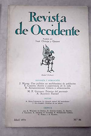 Seller image for Revista de Occidente, Ao 1970, n 85:: Hacia una poltica no malthusiana de poblacin; Accin y experiencia de la vida; Ciencia y alimentacin; Farrael; Trptico del porvenir for sale by Alcan Libros