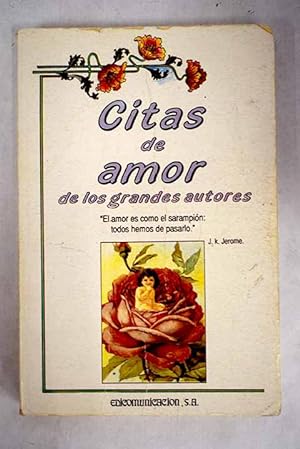 Imagen del vendedor de Citas de amor de los grandes autores a la venta por Alcaná Libros