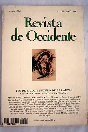 Seller image for Revista de Occidente, Ao 1996, n 181:: Como ir lejos, entre las piedras; Cuatro referentes para una esttica contempornea; Milenarismo, fin de siglo y futuro de las artes; Sobre el arte del futuro; El espejo del barroco y las imgenes del presente (modernidad y postmoderno); Ausencias del canon; El arte como vaco: Conversacin con Eduardo Chillida; La costilla de Adn; Cioran para el olvido; La voz del agua; La internacionalizacin del espaol; Ante la Silva; Veinticinco aos sin Stravinsky for sale by Alcan Libros